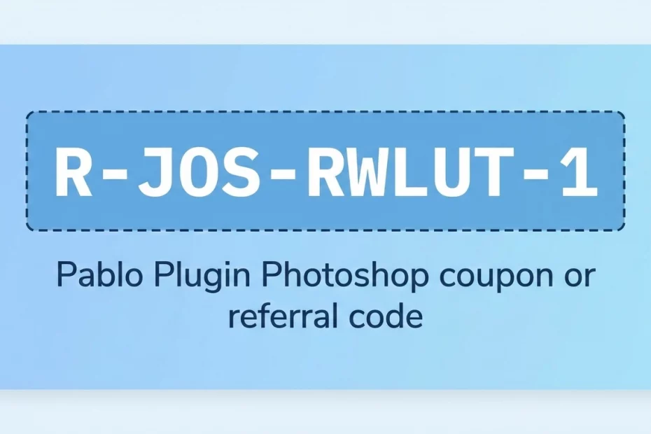 Pablo plugin photoshop coupon or referral code
